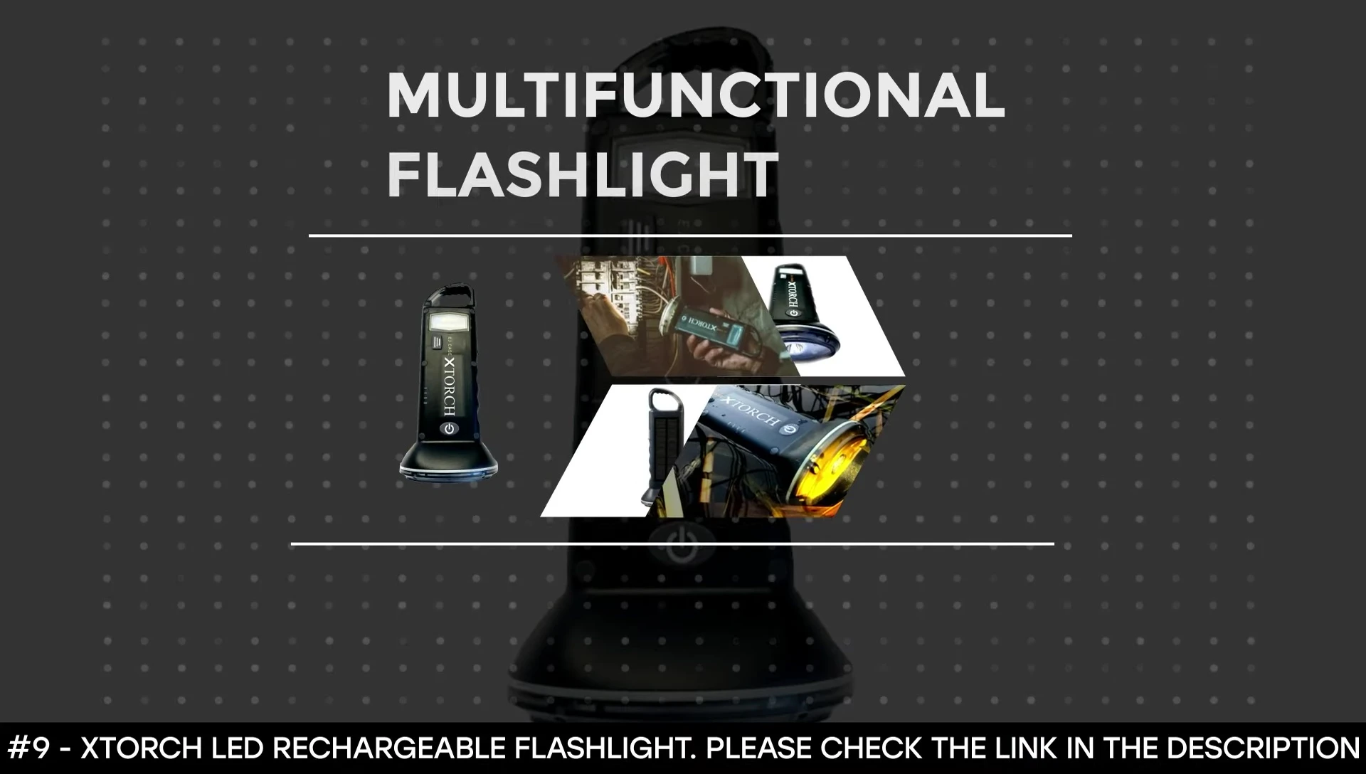 X-Torch LED Rechargeable Flashlight showcasing its versatility