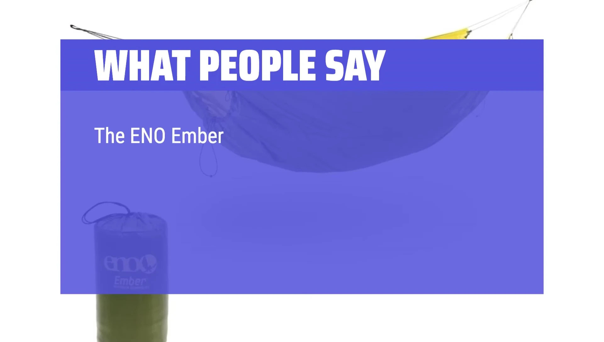 A satisfied customer using the Eno Ember Underquilt